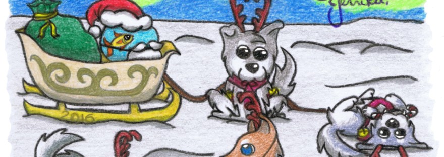 "счастливого Christmas -Jerrika! 2016" appears over a drawn image of four huskies wearing reindeer antlers playing in the snow and attached to a sleigh with a sack of present and a fishtank with an orange fish inside and a Santa hat and beard outside of it